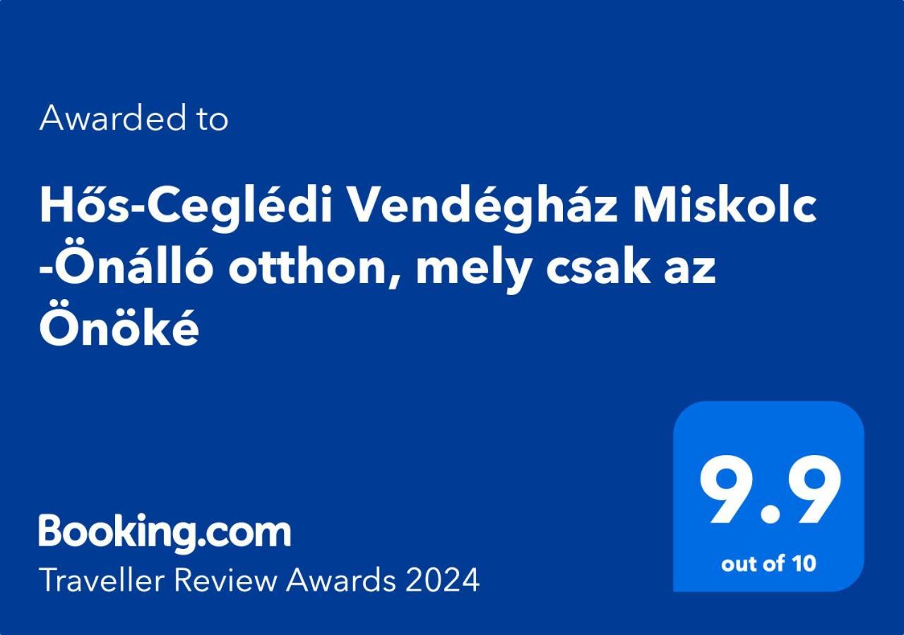Hos-Cegledi Vendeghaz Miskolc -Oenallo Otthon, Mely Csak Az Oenoeke Экстерьер фото